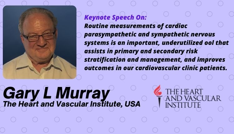 Gary L Murray, The Heart and Vascular Institute, USA